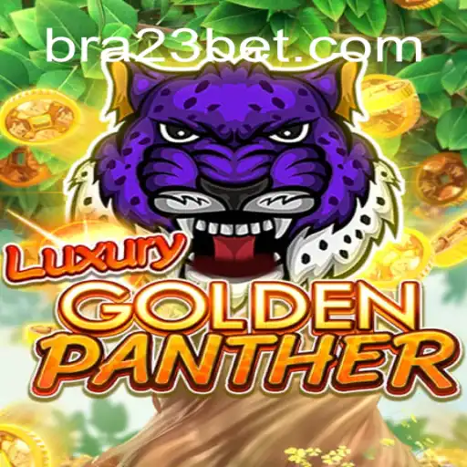 Unleash the Thrill of LUXURYGOLDENPANTHER: A Game for the Bold