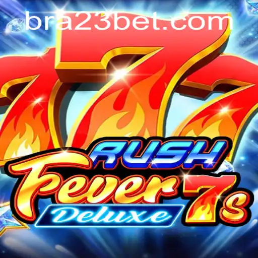 Experience the Thrill with RushFever7sDeluxe at 23bet.COM